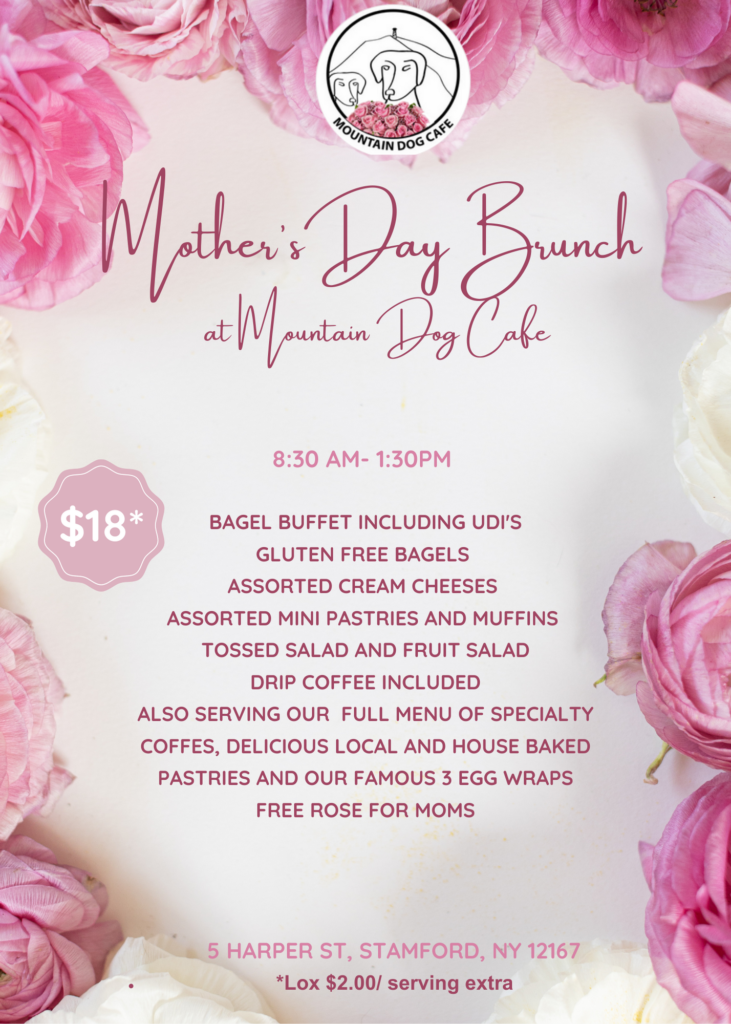 Mother's Day at Mountain Dog Cafe - The Stamford Sage